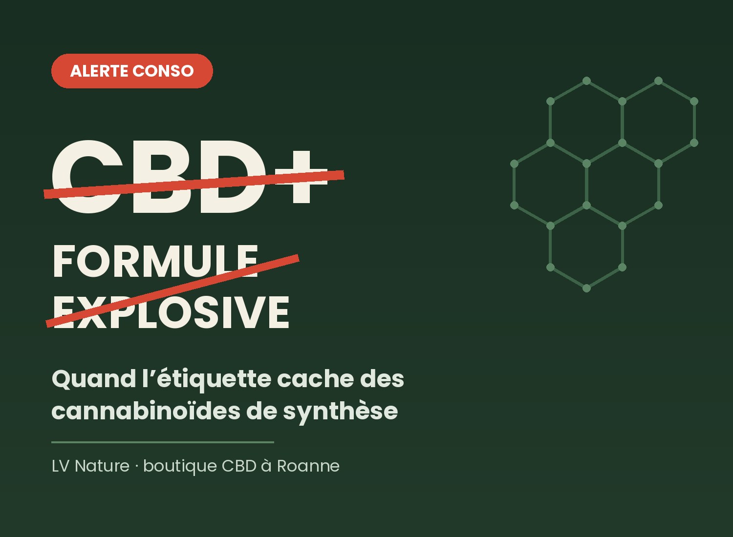 CBD+ et formule explosive barrés : alerte sur le faux CBD contenant des cannabinoïdes de synthèse